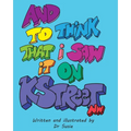 And to Think That I Saw it on K Street NW - Paperback