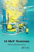 14 Mev Neutrons: Physics and Applications - Paperback