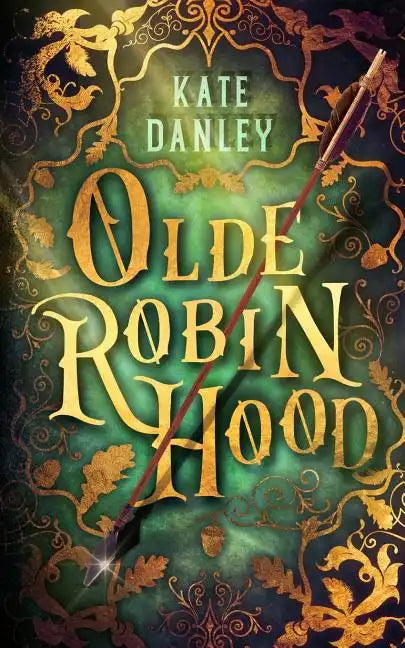 Olde Robin Hood - Paperback