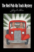 The Red Pick-Up Truck Mystery - Paperback