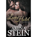 Love Hotel: So Taboo Sex Stories Vol 1 - Paperback