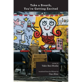 Take a Breath, You're Getting Excited: (bilingual Hebrew/English edition) - Paperback