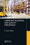 Lubricant Blending and Quality Assurance - Paperback