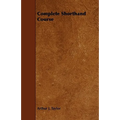 Complete Shorthand Course - Paperback