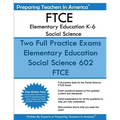 FTCE Elementary Education K-6 Social Science: 602 Elementary Education K-6 FTCE - Paperback