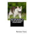 We Are Many: Is It Up or Down from Here? - Paperback