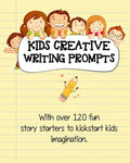 Kids Creative Writing Prompts: 120 fun story starters to kickstart kids imagination and spark ideas - Paperback