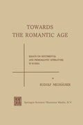 Towards the Romantic Age: Essays on Sentimental and Preromantic Literature in Russia - Paperback