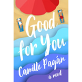 Good for You - Paperback