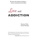 Love and Addiction - Paperback