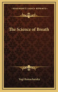 The Science of Breath - Hardcover