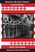 Memories of My Youth in National Socialist Germany: Introduction by Stephen Mitford Goodson - Paperback