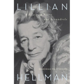 Lillian Hellman: A Life with Foxes and Scoundrels - Paperback