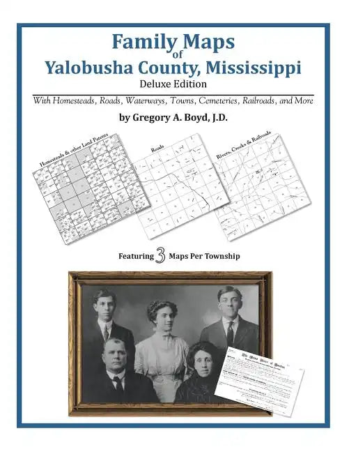 Family Maps of Yalobusha County, Mississippi - Paperback