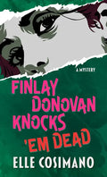 Finlay Donovan Knocks 'em Dead: A Mystery - Library Binding