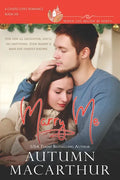 Marry Me: Have tissues handy for this small-town midlife marriage of convenience romance - clean, sweet, deeply emotional, and faith-filled! - Paperback