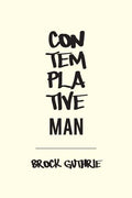 Contemplative Man - Paperback