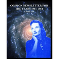 Cosmon Newsletter for the Years 1961-1964 - Paperback