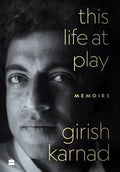 This Life At Play: Memoirs - Hardcover