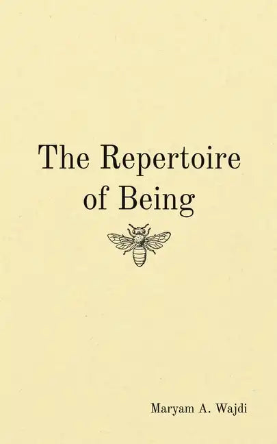 The Repertoire of Being - Paperback