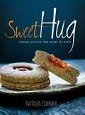 Sweet Hug: Seasonal Desserts from around the World - Paperback
