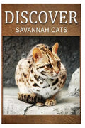 Savannah Cats - Discover: Early reader's wildlife photography book - Paperback