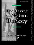 The Making of Modern Turkey - Paperback