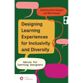 Designing Learning Experiences for Inclusivity and Diversity: Advice for Learning Designers - Paperback