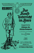 Reibert. Der Dienstunterricht Im Heere (Army Service Training) - Paperback