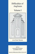 Difficulties of Anglicans Volume I - Hardcover