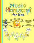 Music Manuscript: Great for kids 8 large staves per page 46 pages - Paperback