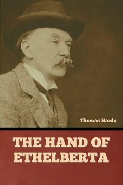 The Hand of Ethelberta - Paperback