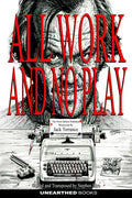 All work and no play - Paperback