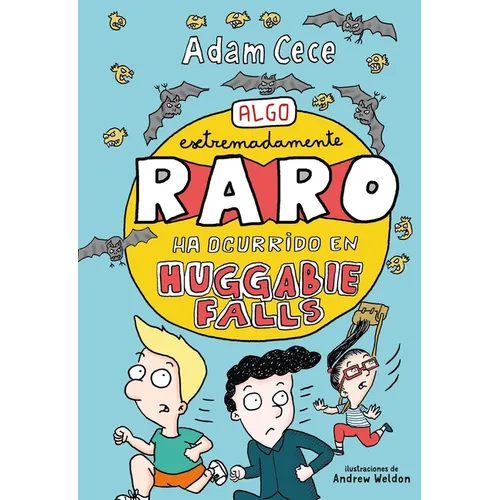 Algo Extremadamente Raro Ha Ocurrido En Huggabie Falls -V2* - Hardcover