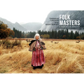 Folk Masters: A Portrait of America - Hardcover