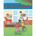 Be Grateful - Paperback