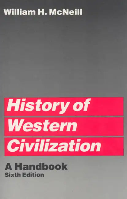 History of Western Civilization: A Handbook - Paperback