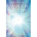 Instante de la Sanación, El - Paperback