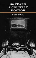50 Years a Country Doctor - Paperback