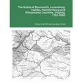 The Kidds of Brunswick, Lunenburg, Halifax, Mecklenburg and Pittsylvania Counties, Virginia, 1732-1850 - Paperback