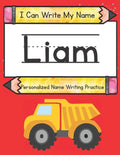 I Can Write My Name: Liam: Personalized Name Writing Book - Paperback