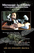 Microscopy As A Hobby. A 21st Century Quick Start Guide - Paperback