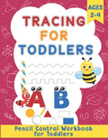 Tracing for Toddlers: Homeschool and Preschool Activity Book for Toddlers Ages 2-4 - Paperback