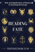 Reading Fate: Role and Signification of Planets in Assessing Horoscope - Paperback