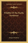Wildlife of the Pacific Northwest - Paperback