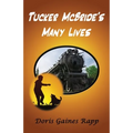 Tucker McBride's Many Lives - Paperback