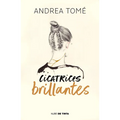 Cicatrices Brillantes / Dazzling Scars - Paperback