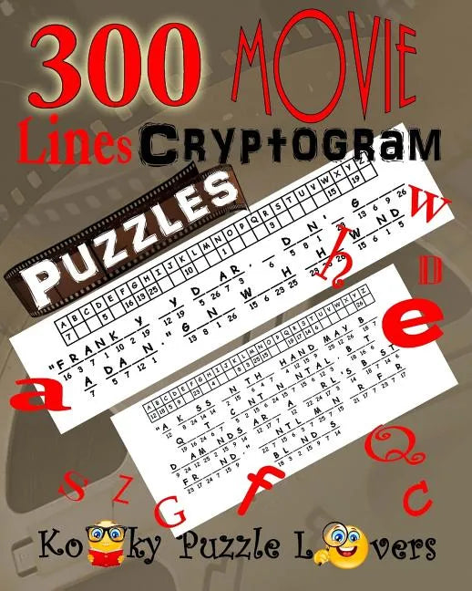 Cryptograms - Movie Lines, Volume 3, 300 Puzzles - Paperback
