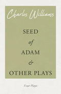 Seed of Adam and Other Plays - Paperback