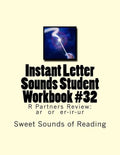 Instant Letter Sounds Student Workbook #32: R Partners Review: ar or er-ir-ur - Paperback